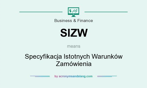 What does SIZW mean? It stands for Specyfikacja Istotnych Warunków Zamówienia