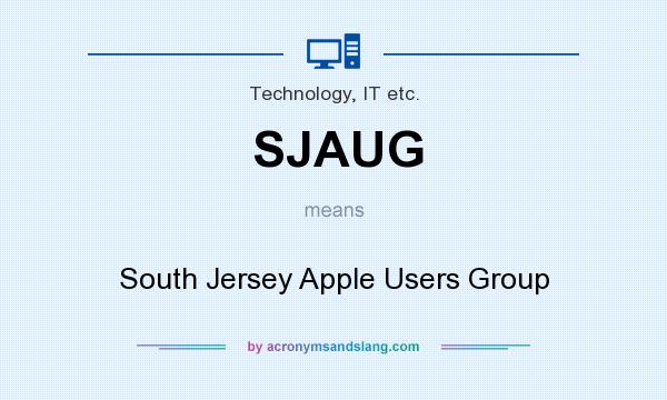 What does SJAUG mean? It stands for South Jersey Apple Users Group
