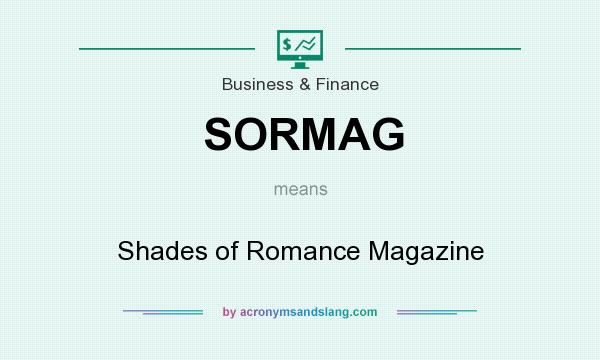 What does SORMAG mean? It stands for Shades of Romance Magazine