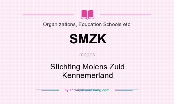 What does SMZK mean? It stands for Stichting Molens Zuid Kennemerland