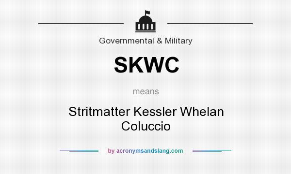 What does SKWC mean? It stands for Stritmatter Kessler Whelan Coluccio