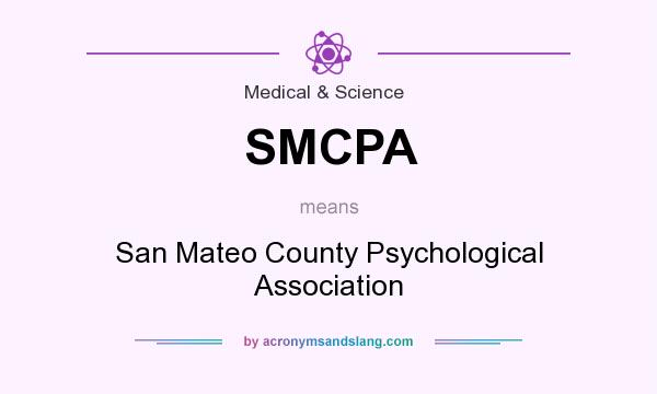 What does SMCPA mean? It stands for San Mateo County Psychological Association