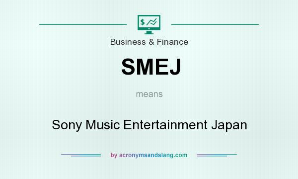 What does SMEJ mean? It stands for Sony Music Entertainment Japan