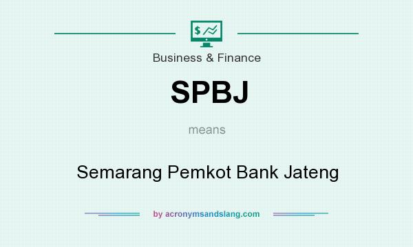 What does SPBJ mean? It stands for Semarang Pemkot Bank Jateng
