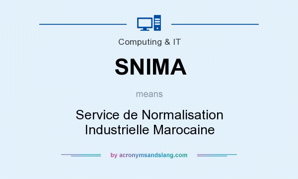 What does SNIMA mean? It stands for Service de Normalisation Industrielle Marocaine