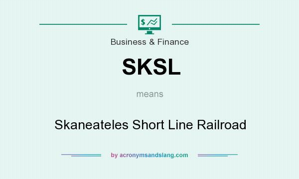 What does SKSL mean? It stands for Skaneateles Short Line Railroad