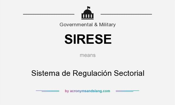 What does SIRESE mean? It stands for Sistema de Regulación Sectorial