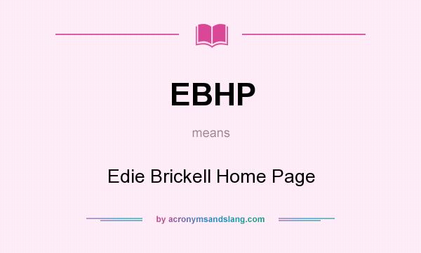 What does EBHP mean? It stands for Edie Brickell Home Page