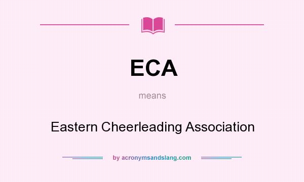 What does ECA mean? It stands for Eastern Cheerleading Association