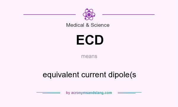 What does ECD mean? It stands for equivalent current dipole(s