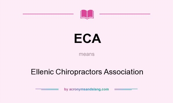 What does ECA mean? It stands for Ellenic Chiropractors Association