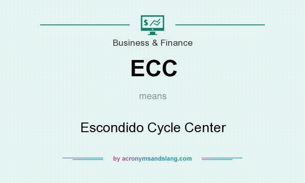 What does ECC mean? It stands for Escondido Cycle Center