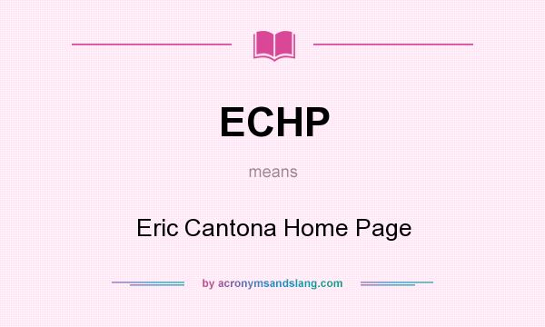 What does ECHP mean? It stands for Eric Cantona Home Page