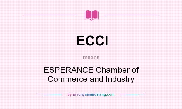 What does ECCI mean? It stands for ESPERANCE Chamber of Commerce and Industry