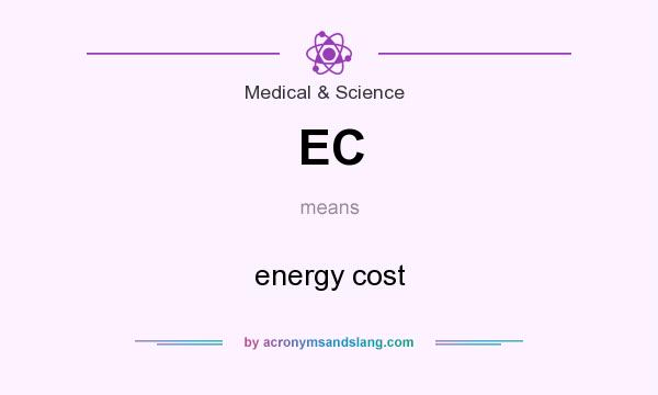 What does EC mean? It stands for energy cost