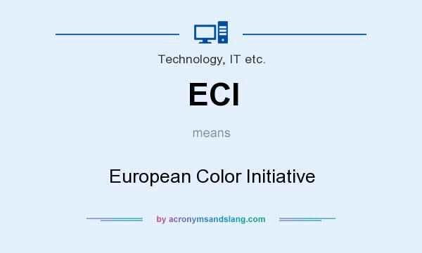 What does ECI mean? It stands for European Color Initiative