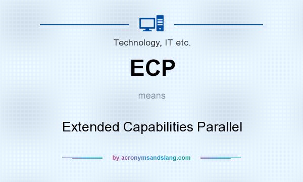 What does ECP mean? It stands for Extended Capabilities Parallel