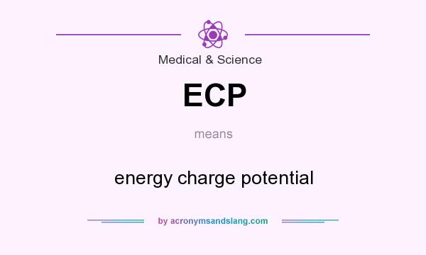 What does ECP mean? It stands for energy charge potential