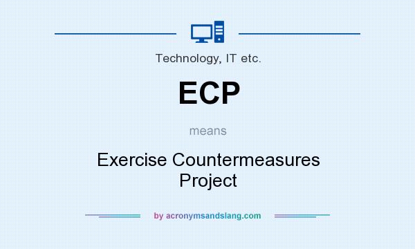 What does ECP mean? It stands for Exercise Countermeasures Project