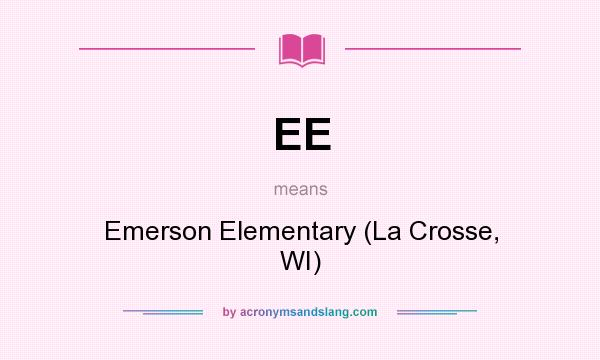 What does EE mean? It stands for Emerson Elementary (La Crosse, WI)