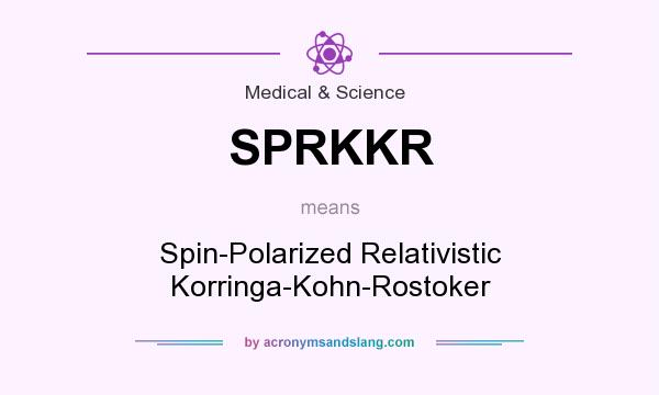 What does SPRKKR mean? It stands for Spin-Polarized Relativistic Korringa-Kohn-Rostoker