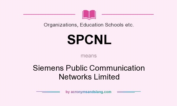 What does SPCNL mean? It stands for Siemens Public Communication Networks Limited