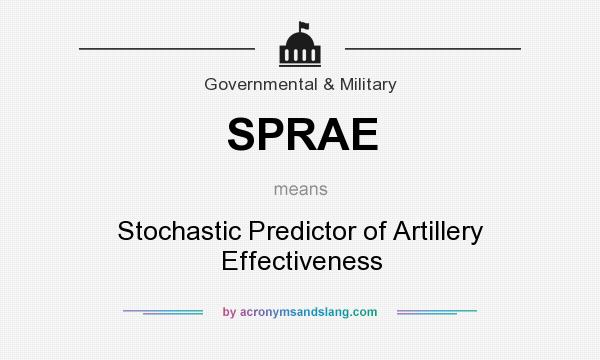 What does SPRAE mean? It stands for Stochastic Predictor of Artillery Effectiveness