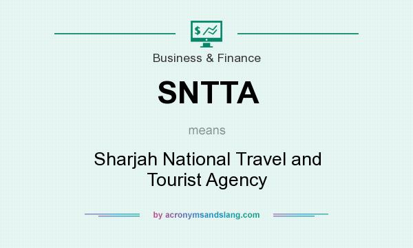 What does SNTTA mean? It stands for Sharjah National Travel and Tourist Agency