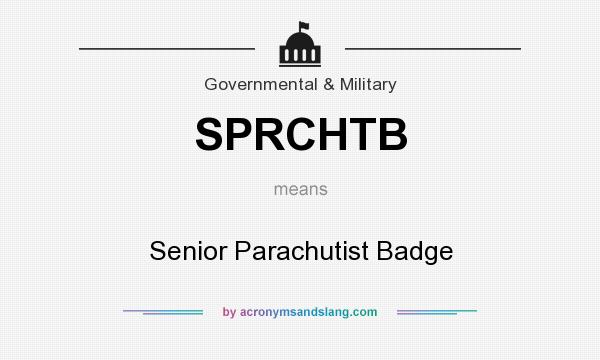 What does SPRCHTB mean? It stands for Senior Parachutist Badge
