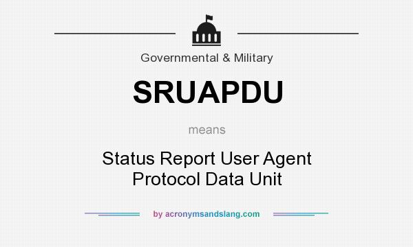 What does SRUAPDU mean? It stands for Status Report User Agent Protocol Data Unit