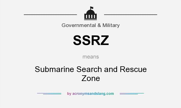 What does SSRZ mean? It stands for Submarine Search and Rescue Zone