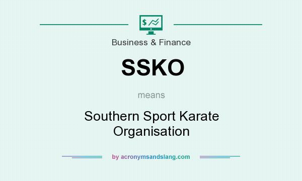 What does SSKO mean? It stands for Southern Sport Karate Organisation
