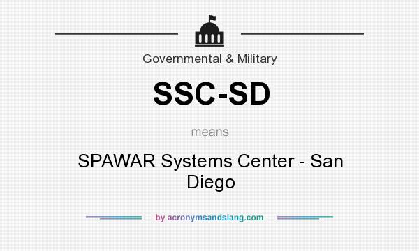 What does SSC-SD mean? It stands for SPAWAR Systems Center - San Diego