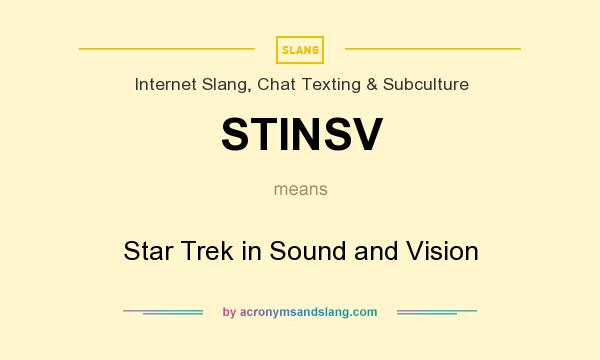 What does STINSV mean? It stands for Star Trek in Sound and Vision