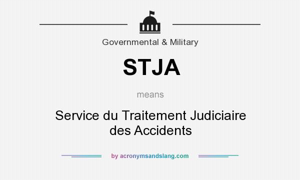 What does STJA mean? It stands for Service du Traitement Judiciaire des Accidents