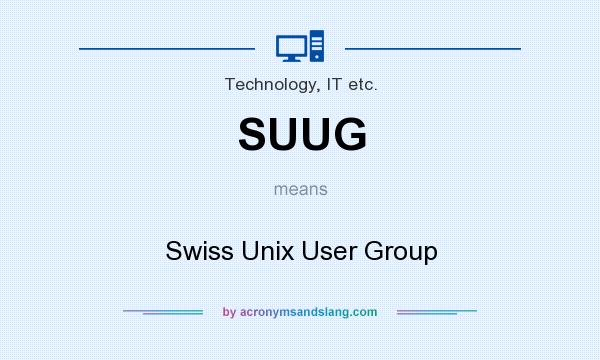 What does SUUG mean? It stands for Swiss Unix User Group