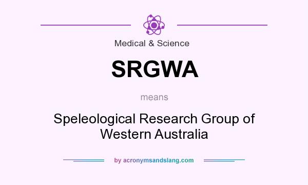What does SRGWA mean? It stands for Speleological Research Group of Western Australia