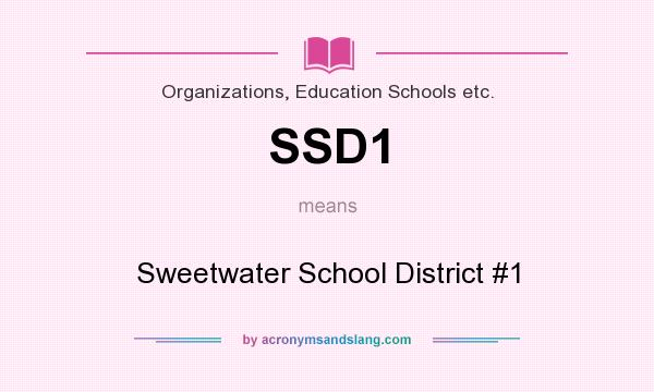What does SSD1 mean? It stands for Sweetwater School District #1