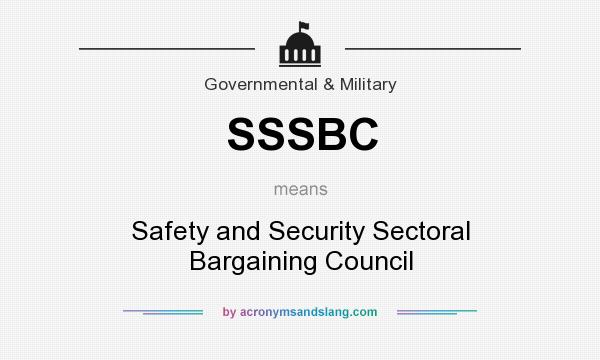What does SSSBC mean? It stands for Safety and Security Sectoral Bargaining Council