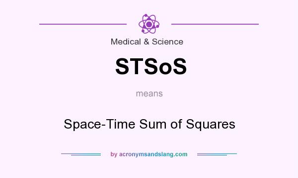 What does STSoS mean? It stands for Space-Time Sum of Squares