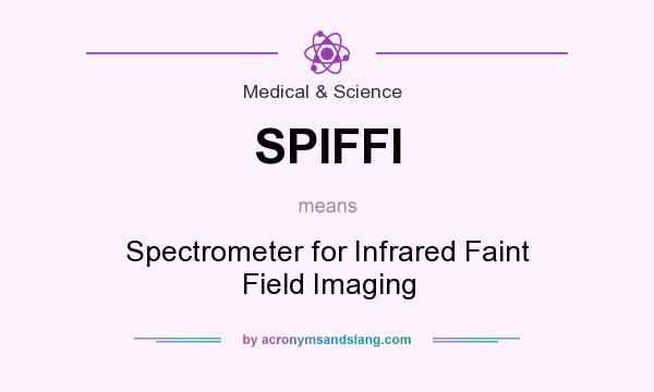 What does SPIFFI mean? It stands for Spectrometer for Infrared Faint Field Imaging