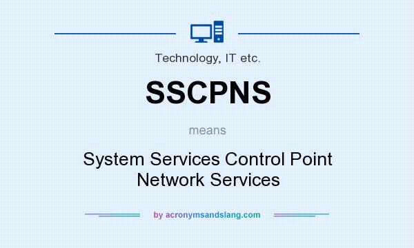 What does SSCPNS mean? It stands for System Services Control Point Network Services