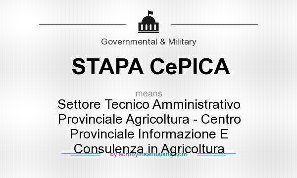 What does STAPA CePICA mean? It stands for Settore Tecnico Amministrativo Provinciale Agricoltura - Centro Provinciale Informazione E Consulenza in Agricoltura
