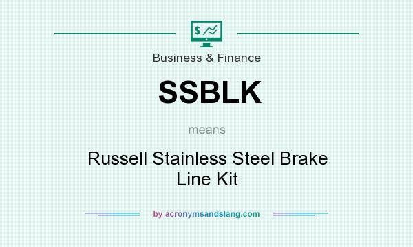 What does SSBLK mean? It stands for Russell Stainless Steel Brake Line Kit