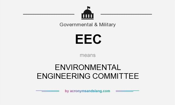 What does EEC mean? It stands for ENVIRONMENTAL ENGINEERING COMMITTEE