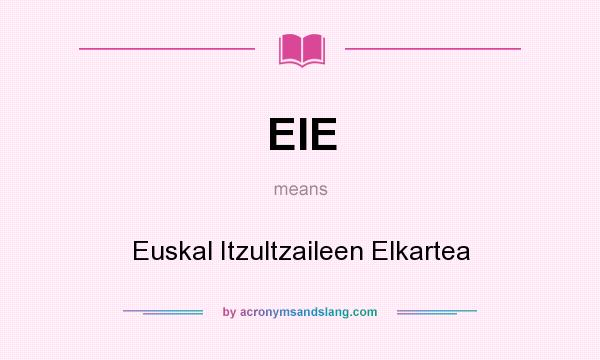 What does EIE mean? It stands for Euskal Itzultzaileen Elkartea