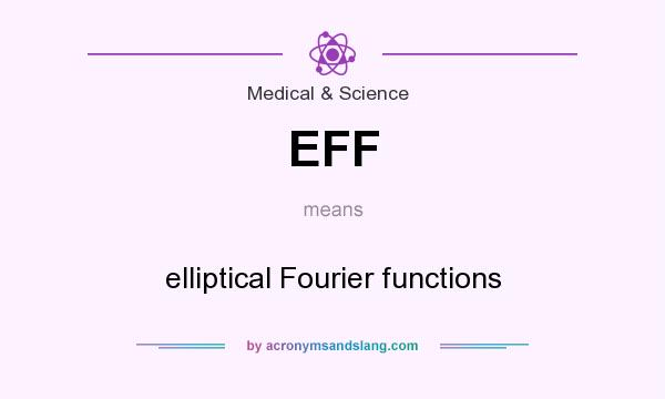 What does EFF mean? It stands for elliptical Fourier functions