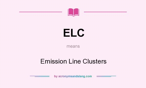 What does ELC mean? It stands for Emission Line Clusters