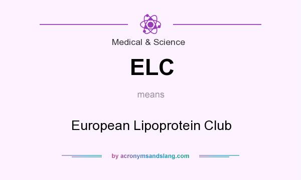 What does ELC mean? It stands for European Lipoprotein Club