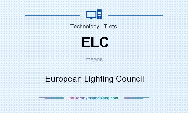 What does ELC mean? It stands for European Lighting Council